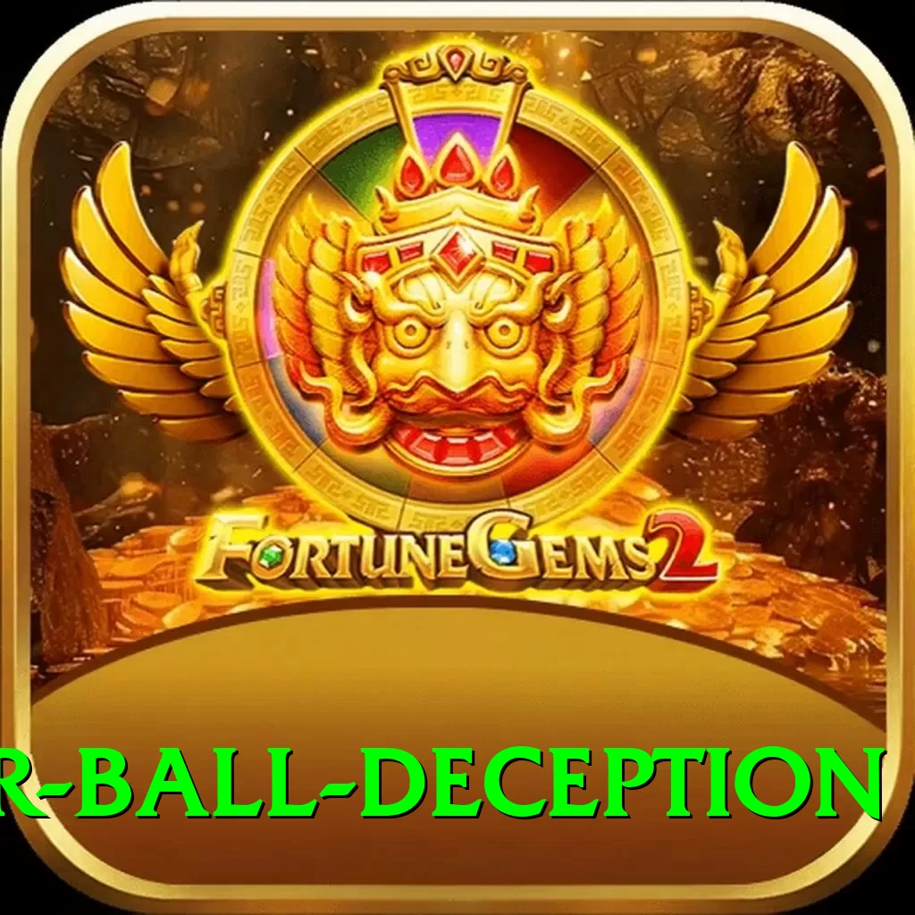 slower ball deception Games (Casino & Earning) Gold v5.5.9 - 2