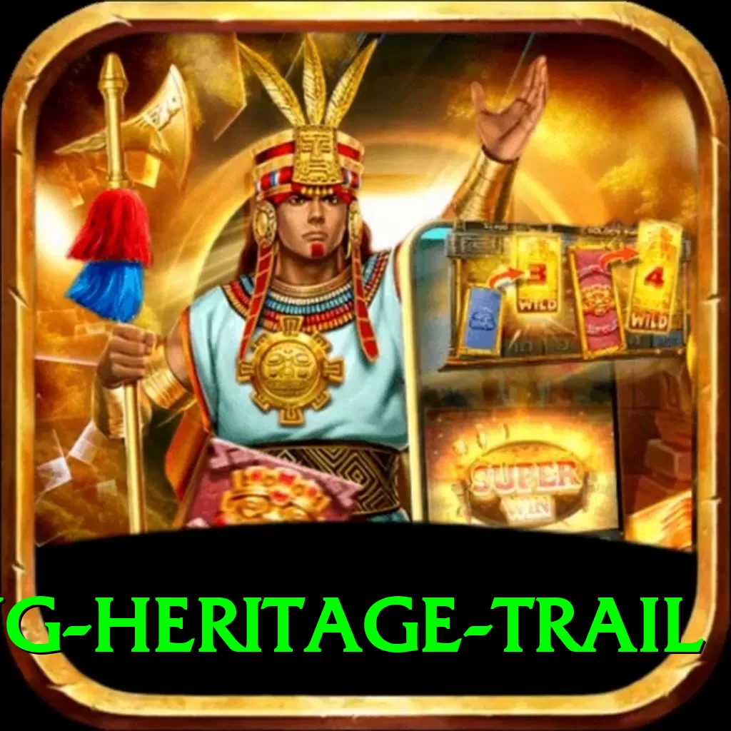 tamang heritage trail Games (Casino & Earning) Max v3.0.9 - 2